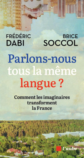 parlons nous tous la même langue